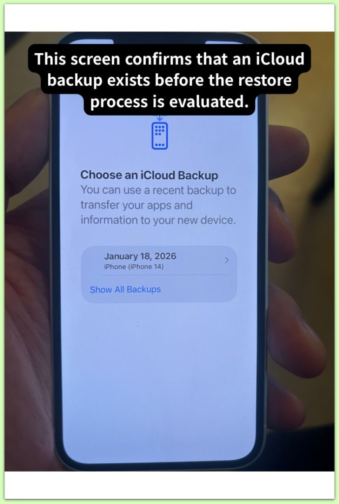icloud backup selection screen showing backup exists before restore eligibility check

