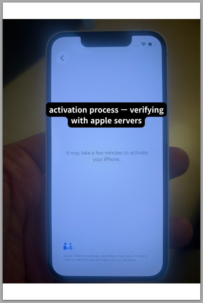 iphone activation screen showing activation process verifying with apple servers message