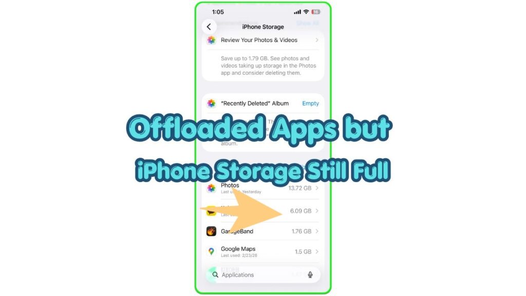 offloaded apps but iphone storage still full storage screen