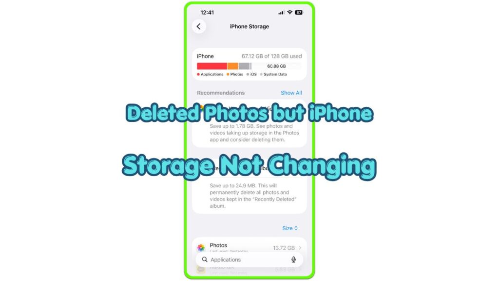 deleted photos but iphone storage not changing screen showing iphone storage photos category
