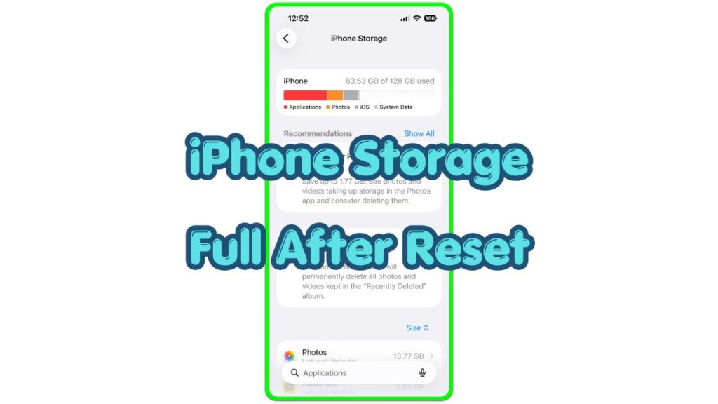 iphone storage full after reset screen showing used space after reset